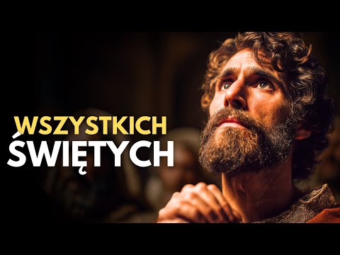 1 Listopada - Uroczystość Wszystkich Świętych: Odkrywanie Chwały Nieba