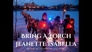 Bring A Torch Jeanette Isabella - Christmas Meditation - Michael Allen Harrison Solo Piano