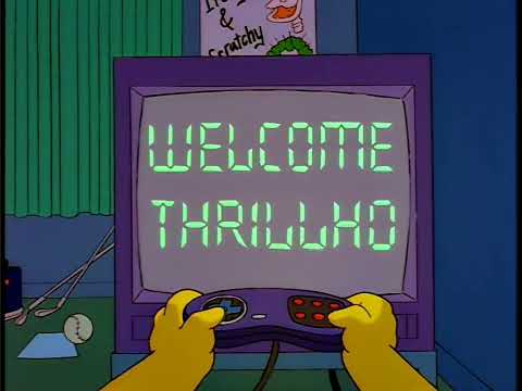Simpsons - Just Entered My Name... Thrillhouse (from "Marge Be Not Proud")