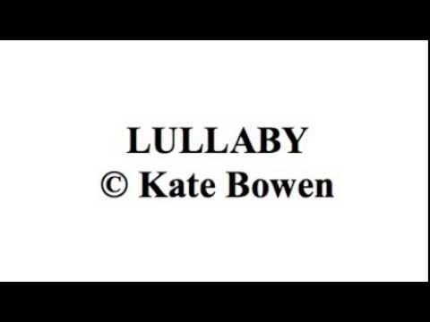 Lullaby by Kate Bowen