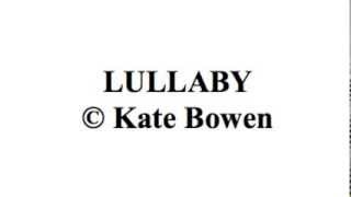 Lullaby by Kate Bowen