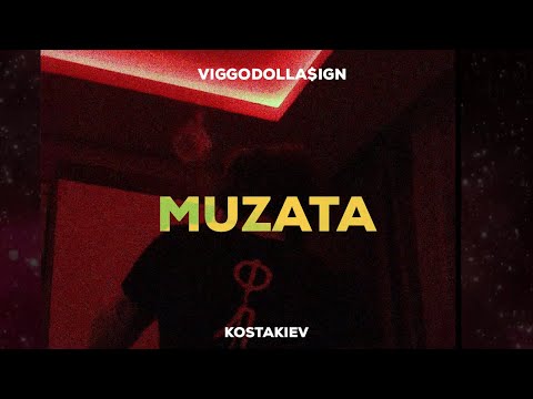 08. Viggo$ - MUZATA (Visualiser) prod. by Kostakiev