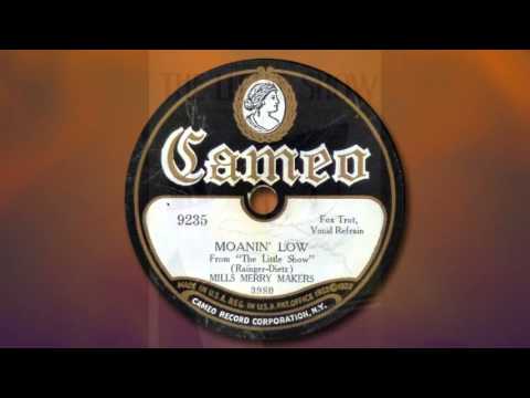 Mills Merry Makers - Moanin' Low (1929)