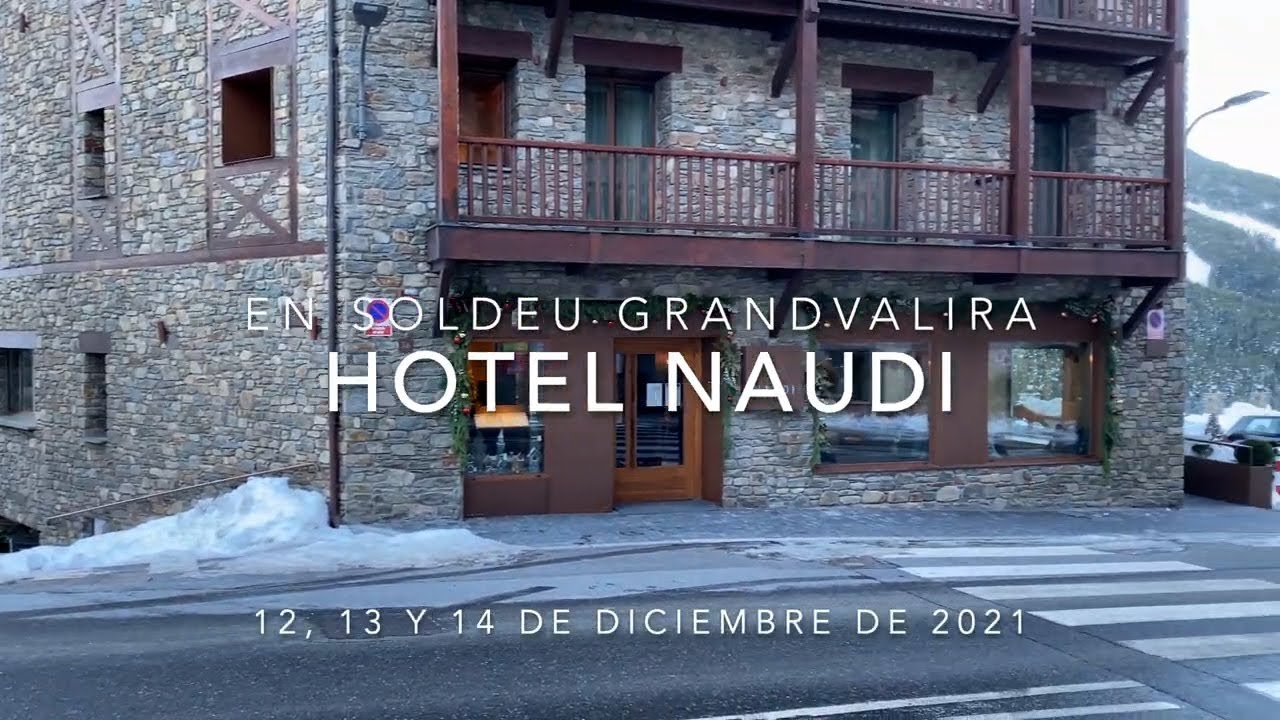 Hotel Naudi Boutique y Grandvalira