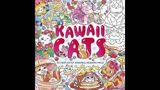 Kawaii Cats 50 Purr fectly Adorable Coloring Pages By Michelle Simpson flip through review