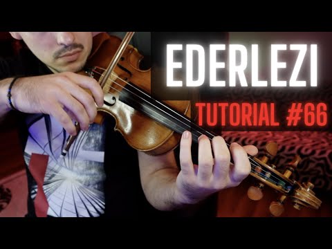 TUTORIAL VIOARĂ #66 🎻 EDERLEZI (rezumat)