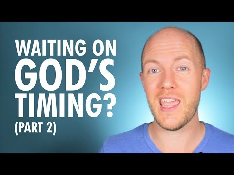 Waiting on God's Timing? (Part 2) 4 MORE Scriptures to Refresh Your Hope & Heart [TODAY]