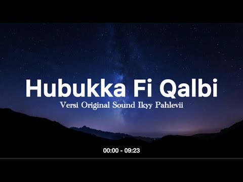 Hubbuka Fi Qalbi Original Song - Arabic Style [ Ikyy Pahlevii ] 