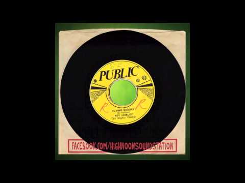Roy Shirley - Flying reggae