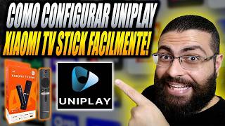 Como Configurar UNIPLAY no Xiaomi TV Stick em 2026!