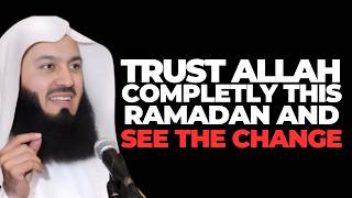 Trust Allah With What You Cannot Control This Ramadan — AND WATCH WHAT HAPPENS