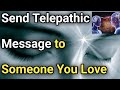 TELEPATHY SEND THOUGHT TO SPECIFIC PERSON Apney Message Aajh RAAT Ko Hi Bhejen EFFECTIVE