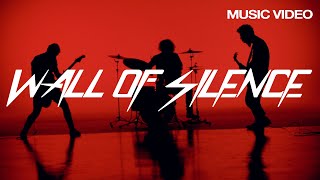 Wall of Silence Music Video