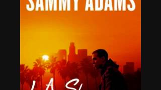 Sammy Adams ft.Mike Posner | LA Story