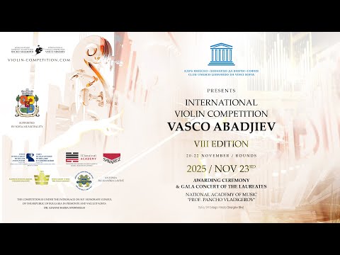 VIII INTERNATIONAL VIOLIN COMPETITION “VASCO ABADJIEV” SOFIA-BULGARIA 2025 - INTRO