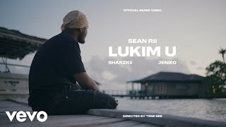 Download lagu Sean Rii, Sharzkii, Jenieo - Lukim U mp3 Download lagu Sean Rii, Sharzkii, Jenieo - Lukim U mp3