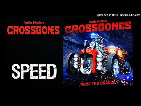 Dario Mollo's Crossbones - Speed