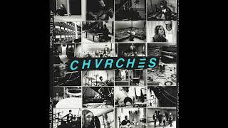 CHVRCHES - Graffiti (Hansa Session)