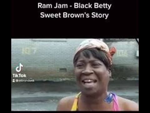 Ram Jam - Black Betty (The Sweet Brown Story)