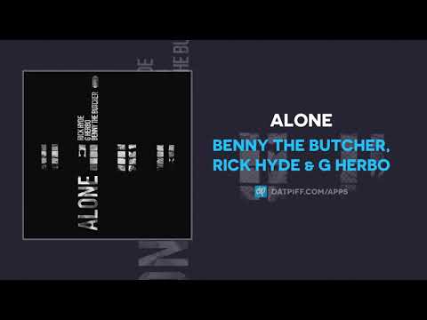 Benny the Butcher, Rick Hyde & G Herbo - Alone (AUDIO)