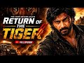 The Return Of Tiger Episode 1357 1358 1359 1360 Trending