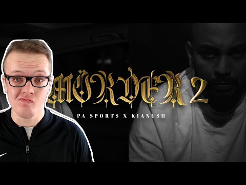 Würdiger Nachfolger ? PA Sports x Kianush - Mörder II (prod. by Chekaa & Perino) | Reaction