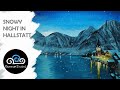 Acrylic Painting Snowy Night In Hallstatt Austria Winter Scenery View Step By Step Tutorial 39