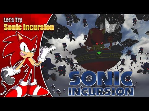 Let's Try Sonic Incursion (Exclusive look)