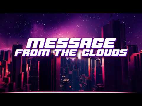 Message From The Clouds - Bubz X Charlzdagod