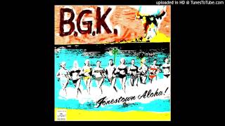 B.G.K. - Pray for Peace and KIll for Christ