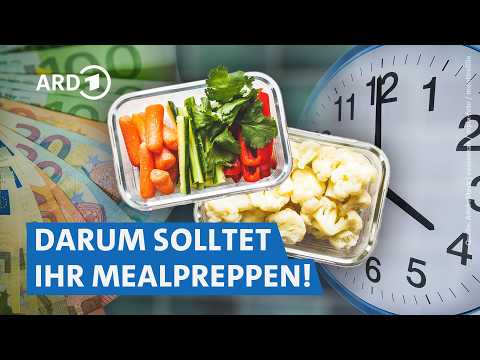 Clever Vorkochen und Haltbarmachen: Meal Prep, Einkochen & mehr | Der Haushalts-Check WDR