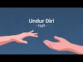 Nafi - Undur Diri (Official Lyric Video)