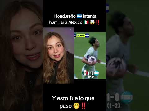 Hondureño 🇭🇳 intenta humillar a México 🇲🇽 y esto paso 😲‼️