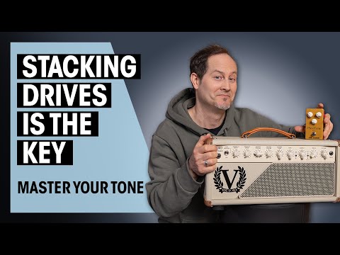 Stacking Overdrives Makes All The Difference... | Master Your Tone #14