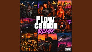 FLOW CABRON (Remix) FLOW CABRON (Remix)