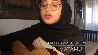 Download lagu Sufian Suhaimi-Di Matamu (Cover By Nayli Azmi) mp3