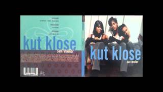 Kut Klose - Surrender (Remix)