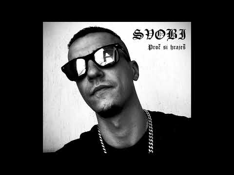 Svobi - Proč si hraješ (Prod. Anabolic Beatz)