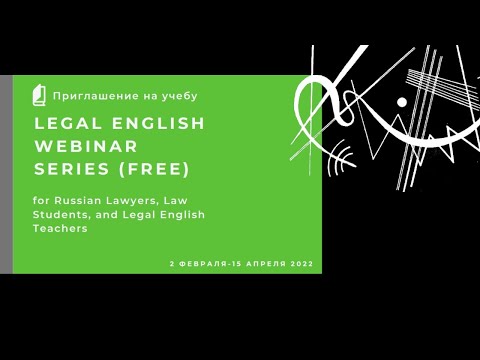 Webinar 1. Basics of Writing a Legal Memo​, Legal English Webinar Series