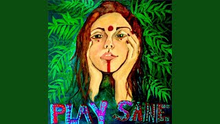 Play Sane