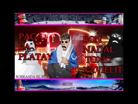 MORTAL NADAL XXX  JAVIELITO PLATAYS CUAT