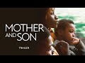 Mother And Son Official UK Trailer On Blu Ray Digital Now