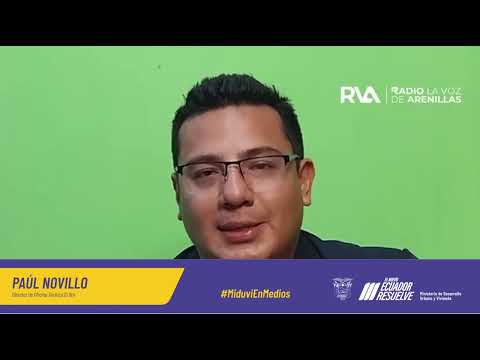 Entrevista a Paúl Novillo Director Oficina Técnica El Oro en La voz de arenillas 107.1