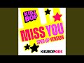 Miss You (Sped Up Version)