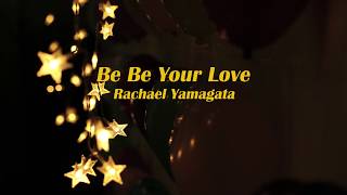 Rachael Yamagata - Be Be Your Love（中英字幕）