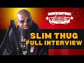 SLIM THUG & PROPAIN Talks PIMP C, PHARRELL, New Movie "Double Cup" Marriage, & Keeping Your MASTERS!