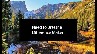 Need to Breathe Difference maker lyrics