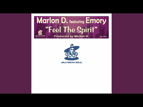 Feel the Spirit (Feat. Emory)