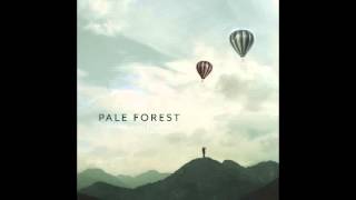 Pale Forest - New