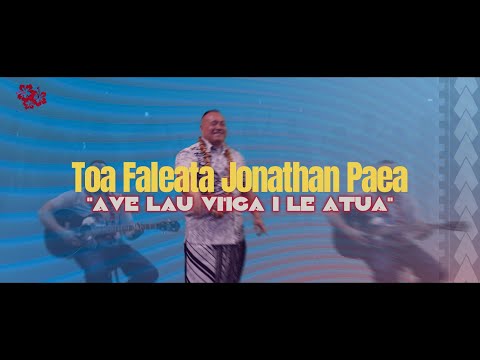 Toa Faleata Jonathan Paea - Ave Lau Vi'iga I Le Atua ( Original MTV)